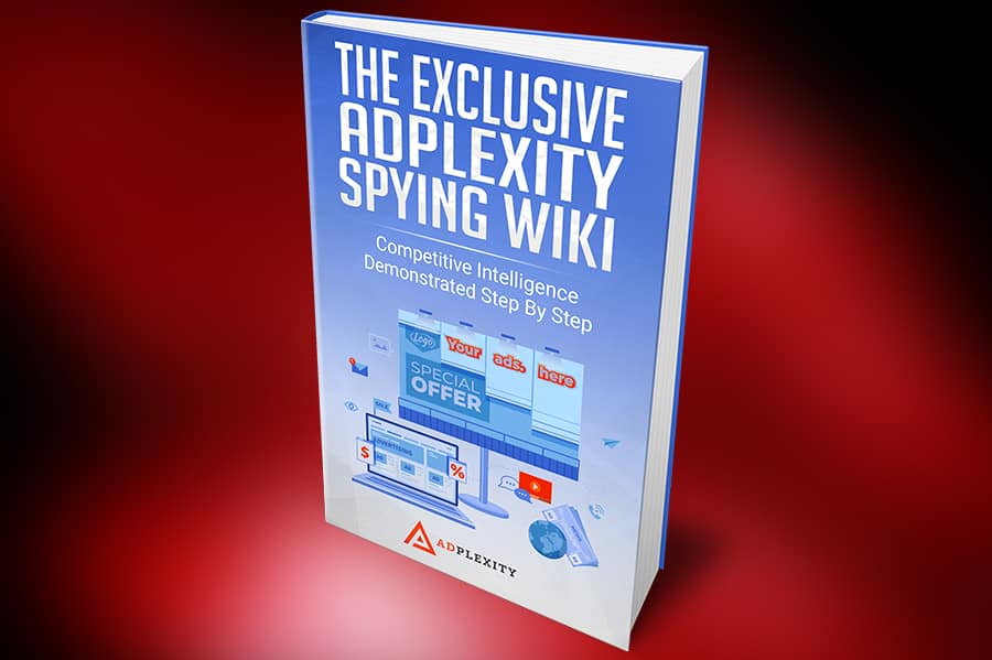 Adplexity Spying Guide, The most comprehensive tutorial on how to use the #1 spy tool for affiliate marketers.   A detailed review in one.