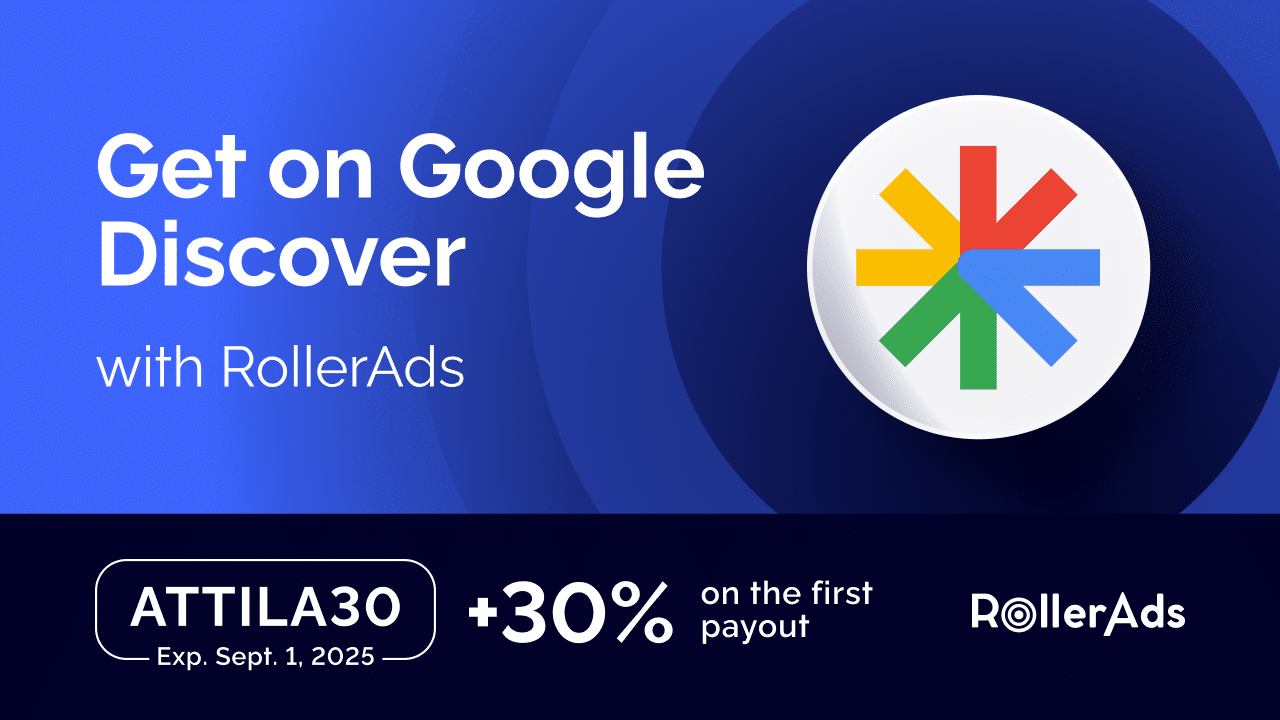 Google Discover with RollerAds